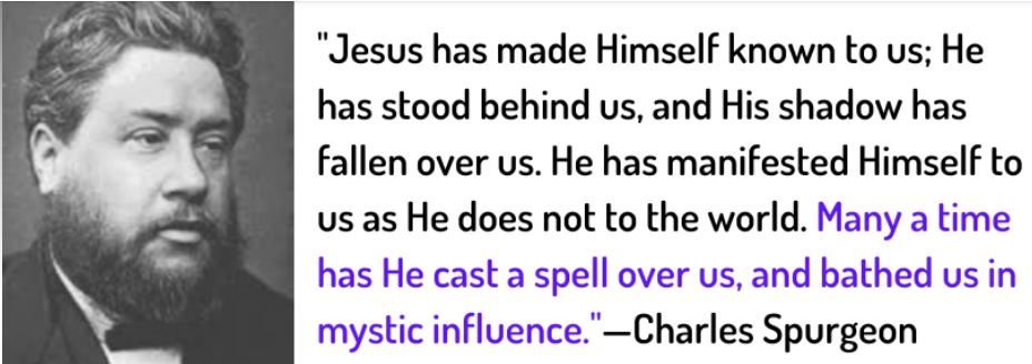 Charles Spurgeon Jesus a Mystic