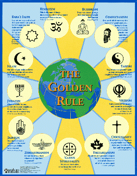 The Golden Rule Poster - www.scarboromissions.ca/Golden_rule/school_curriculum.php - New Age